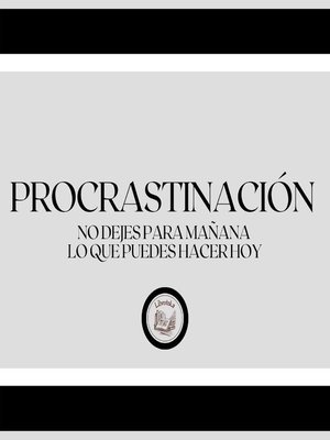 cover image of Procrastinación